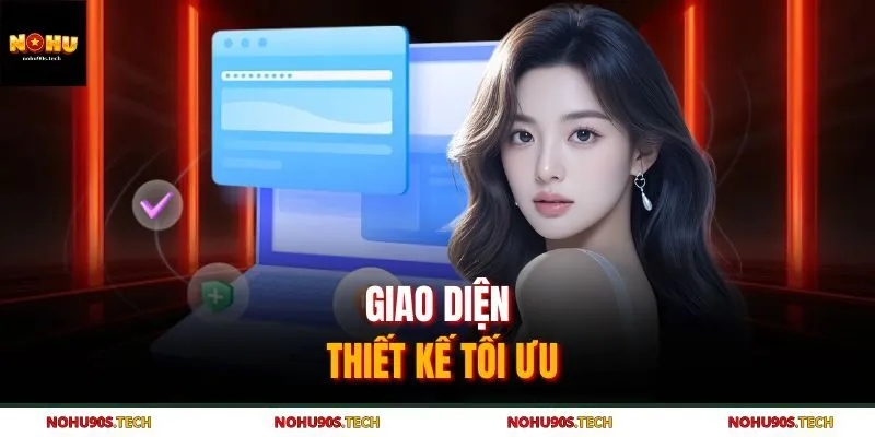 Giao diện thiết kế tối ưu